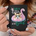 Life Is Better At The Beach Summer Vacation Corgi Coffee Mug Unique Gifts Life Is Better At The Beach Summer Vacation Corgi Coffee Mug Unique Gifts