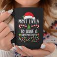 Most Likely To Have A Christmas Party Xmas Matching Family Coffee Mug Unique Gifts