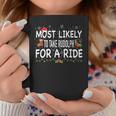 Most Likely To Rudolph For A Ride Family Matching Christmas Coffee Mug Funny Gifts