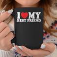 I Love My Best Friend I Heart My Best Friend Bff Coffee Mug Unique Gifts