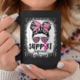 Messy Bun Glasses Pink Support Squad Breast Cancer Awareness Coffee Mug Unique Gifts