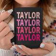 Name Taylor I Love Taylor Coffee Mug Funny Gifts