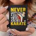 Never Underestimate A Girl Who Knows Karate Funny Karate Coffee Mug Funny Gifts