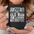 Never Underestimate An Old Man On A Motorcycle Biker Grandpa Grandpa Funny Gifts Coffee Mug Unique Gifts