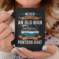 Never Underestimate An Old Man With A Pontoon Boat Gift Coffee Mug Funny Gifts