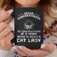 Never Underestimate Tenacious Power Of Vegan Who Is Cat Lady Coffee Mug Funny Gifts
