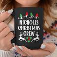 Nicholls Name Gift Christmas Crew Nicholls Coffee Mug Funny Gifts
