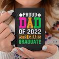 Proud Dad Of A 2022 5Th Grade Graduate Last Day School Fifth Coffee Mug Unique Gifts
