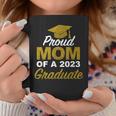 Proud Mom Of A 2023 Graduate High School College Coffee Mug Unique Gifts