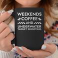 Weekends Coffee And Underwater Target Shooting Sayings Coffee Mug Unique Gifts