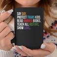 Say Gay Protect Trans Kids Read Banned Books Lgbt Pride Coffee Mug Unique Gifts