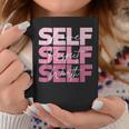 Self Love Self Respect Self Worth Positive Inspirational Coffee Mug Funny Gifts