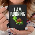 Slow Runner Turtle I Am Running Funny Runner Graphic Running Funny Gifts Coffee Mug Unique Gifts