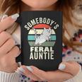Somebodys Feral Auntie Wild Aunt Retro Cat Wild Family Coffee Mug Unique Gifts