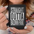 Straight Outta Baldwin Park Great Travel & Idea Coffee Mug Unique Gifts
