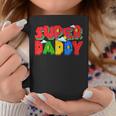 Super Daddy Fathers Day Outfits Funny Gift For Daddy Coffee Mug Funny Gifts