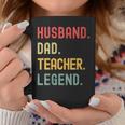 Teacher Husband Dad Legend Retro Vintage Dad Fathers Day Gift For Womens Gift For Women Coffee Mug Unique Gifts