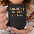 Teaching Future Artists Retro Teacher Students Coffee Mug Unique Gifts
