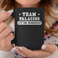 Team Palacios Lifetime Membership Family Last Name Coffee Mug Unique Gifts
