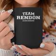 Team Rendon Proud Family Surname Last Name Coffee Mug Unique Gifts