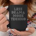 Techno Less Drama More Techno House Music Beats Minimalist Coffee Mug Personalized Gifts