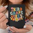 Third Grade Vibes Groovy Teacher Student First Day Of School Coffee Mug Funny Gifts