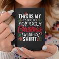 This Is My Its Too Hot For Ugly Christmas Sweaters Coffee Mug Unique Gifts
