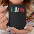 Tijuana Mexico Coffee Mug Funny Gifts