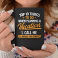 Top 10 Things To Do When Planning A Vacation Travel Agency Coffee Mug Unique Gifts