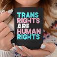 Trans Right Are Human Rights Transgender Lgbtq Pride Coffee Mug Funny Gifts