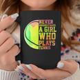 Never Underestimate A Girl Who Plays Tennis Sports Lover Coffee Mug Funny Gifts
