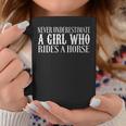 Never Underestimate A Girl Who Rides A Horse Cowgirl Coffee Mug Unique Gifts