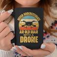 Never Underestimate An Old Man With A Drone Quadcopter Coffee Mug Unique Gifts