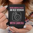 Never Underestimate An Old Woman With Camera Photographer Coffee Mug Unique Gifts