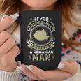Never Underestimate The Power Of A Romanian Man Coffee Mug Unique Gifts