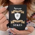 Never Underestimate The Power Of A SykesCoffee Mug Funny Gifts