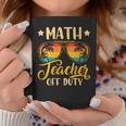 Vintage Math Teacher Off Duty Last Day Of School Summer Coffee Mug Unique Gifts
