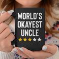 Worlds Okayest Uncle From Niece Nephew Funny Favorite Uncle Coffee Mug Unique Gifts