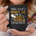You Cant Scare Me Im A Middle School Teacher Halloween Middle School Teacher Funny Gifts Coffee Mug Unique Gifts