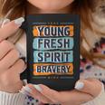 Young Spirit Bravery Motivational Graphic Quotes Sayings Coffee Mug Unique Gifts