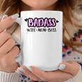 Badass Wife Mom Boss Moms Life Cute Working Coffee Mug Unique Gifts