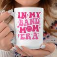 In My Band Mom Era Trendy Band Mom Life Coffee Mug Unique Gifts
