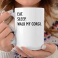 Dog Lover Eat Sleep Walk My Corgi Dog Coffee Mug Unique Gifts