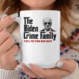 The Biden Crime Family Anti Biden Liberals Democrats Coffee Mug Unique Gifts