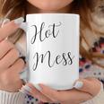 Hot Mess Woman Girl For Mom Coffee Mug Unique Gifts