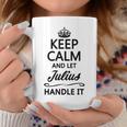 Keep Calm And Let Julius Handle It | Funny Name Gift Coffee Mug Unique Gifts