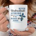 Never Underestimate Autism Mom Covered By Blood Of Jesus Gifts For Mom Funny Gifts Coffee Mug Unique Gifts