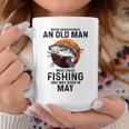 Never Underestimate Old Man Who Love Fishing Born In May Coffee Mug Funny Gifts