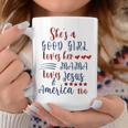 Shes A Good Girl Loves Her Mama Loves Jesus & America Too Coffee Mug Unique Gifts