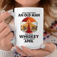 Never Underestimate An Old April Man Who Loves Whiskey Coffee Mug Funny Gifts